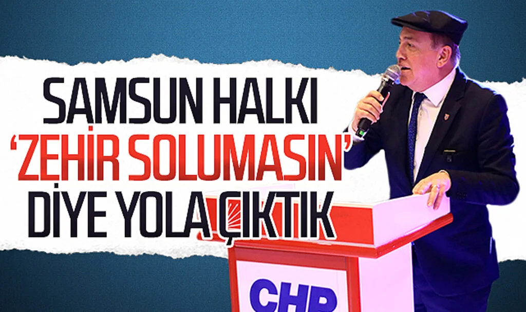 CHP Samsun Büyükşehir Belediye Başkan Adayı Cevat Öncü: "Samsun halkı 'zehir solumasın' diye yola çıktı"