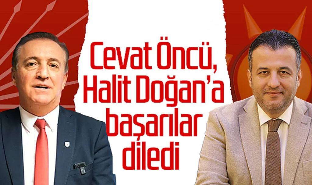 CHP SBB Başkan Adayı Cevat Öncü, Ak Parti'nin SBB Adayı Halit Doğan'a Başarılar Diledi
