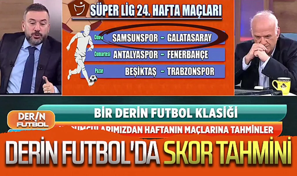 Derin Futbol'da Samsunspor-Galatasaray Maçına Skor Tahmini!