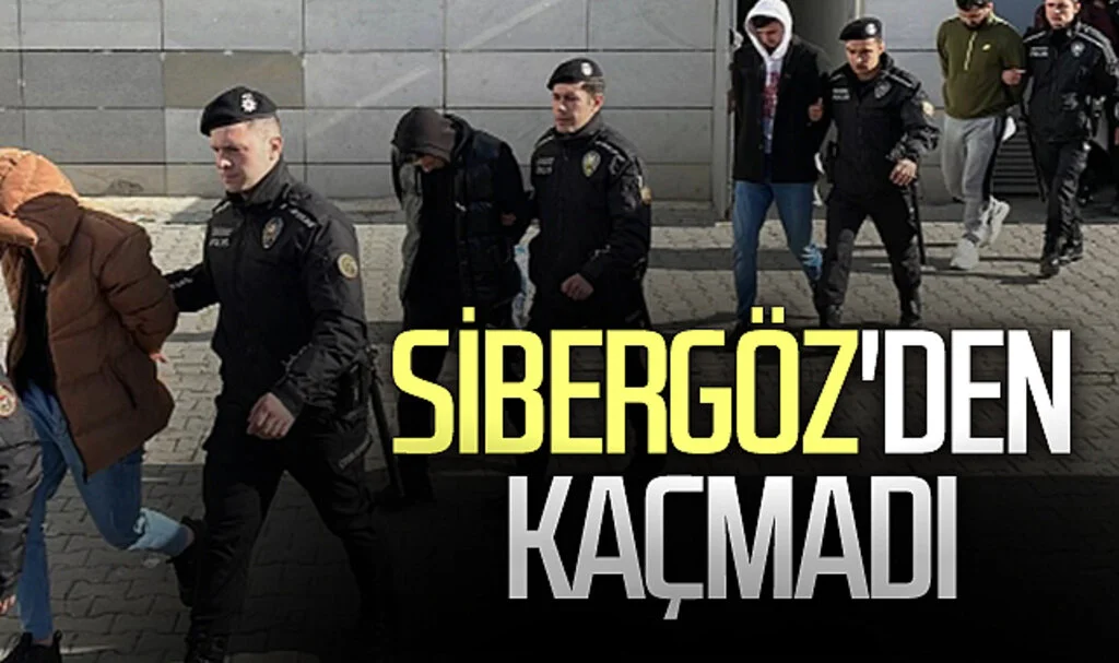 Dolandırıcılar Sibergöz'e yakalandı 
