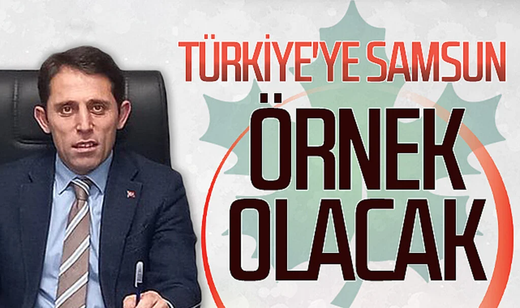 Gelecek Partisi Samsun Büyükşehir Belediye Başkan adayı Mustafa Yeşilyurt:  "Türkiye'ye Samsun örnek olacak"