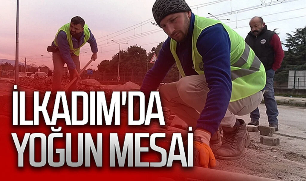 İlkadım Belediyesi'nin yoğun mesaisi
