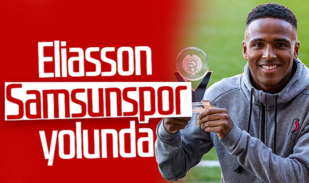 İsveçli Niclas Eliasson Samsunspor Yolunda