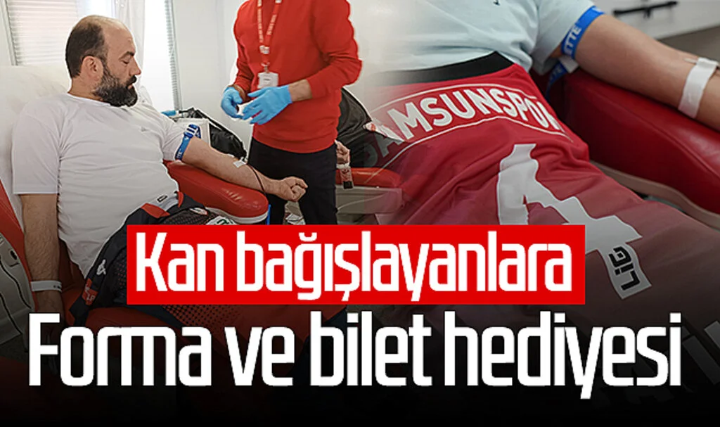 Kan bağışlayan taraftarlara Samsunspor forması ve maç bileti hediye edildi