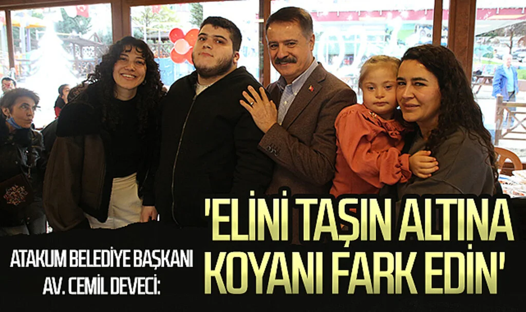 Samsun Atakum Belediye Başkanı Av. Cemil Deveci: 'Elini taşın altına  koyanı fark edin'