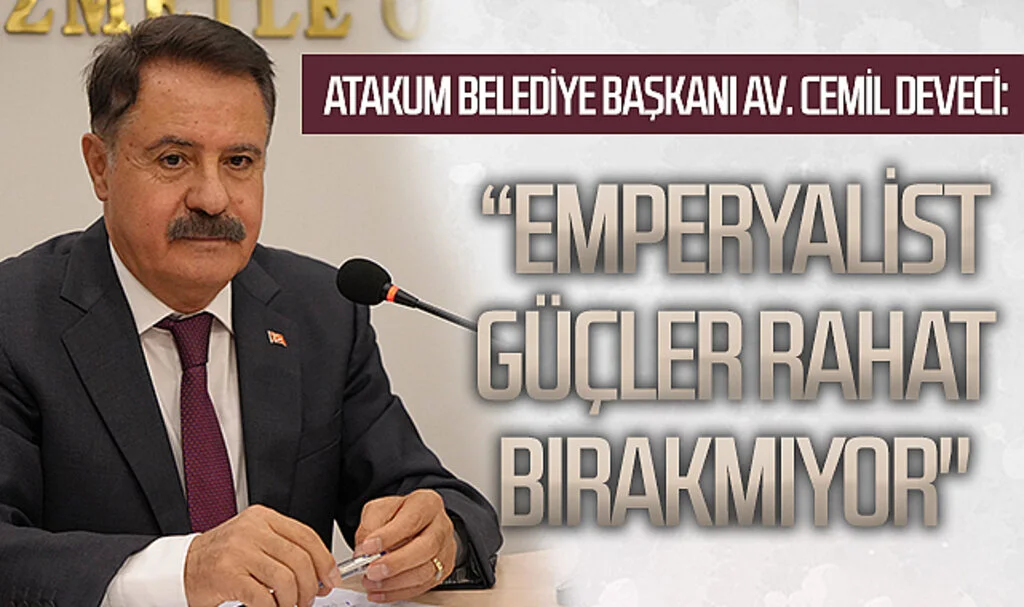Samsun Atakum Belediye Başkanı Cemil Deveci: “Türkiye’nin kendi güvenliğini koruyacak dayanışmaya ve birliğe her zamankinden daha çok ihtiyacı var”