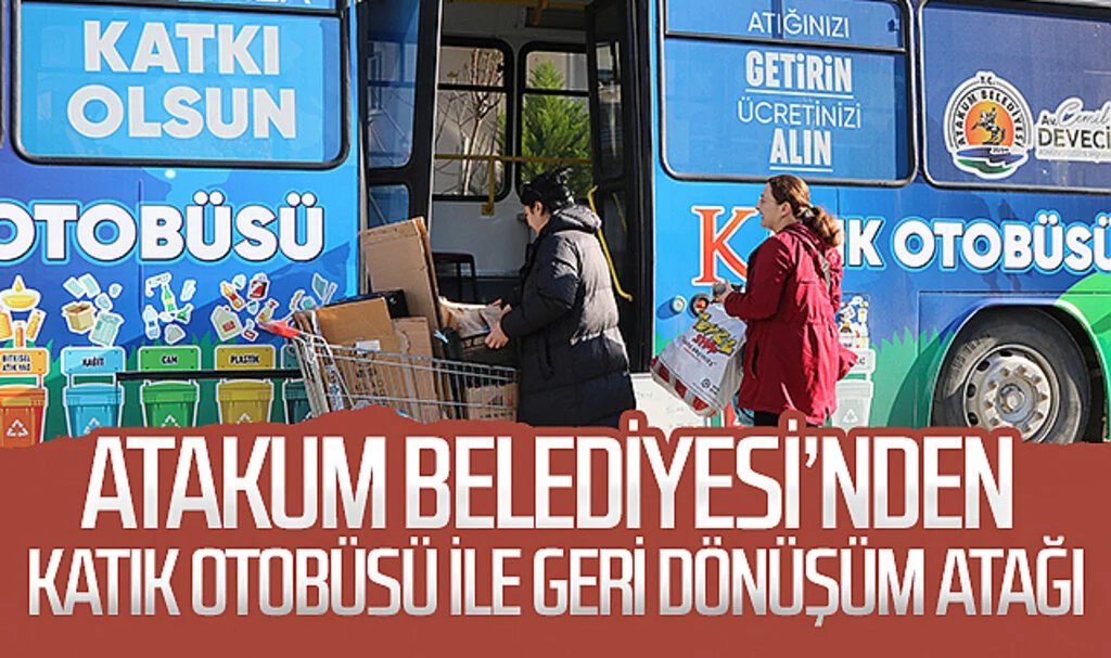 Samsun Atakum Belediyesi'nden Katık Otobüsü ile geri dönüşüm atağı