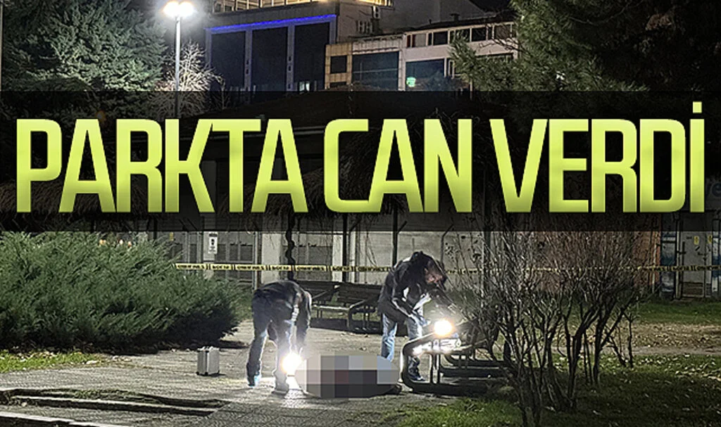 Samsun'da bir kişi parkta hayatını kaybetti