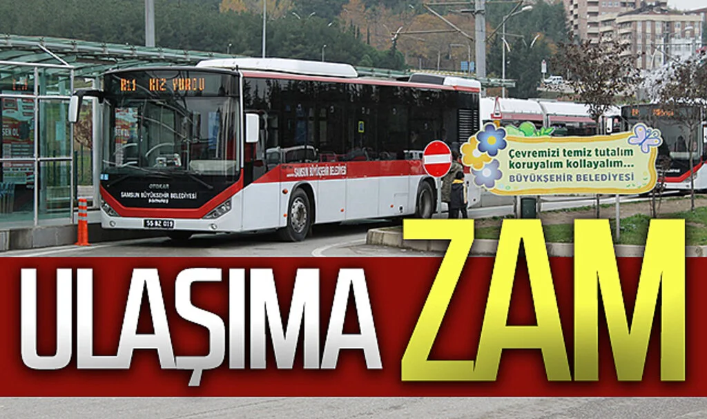 Samsun'da ulaşıma zam