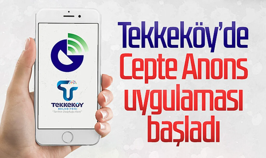 Samsun Tekkeköy’de Cepte  Anons uygulaması başladı