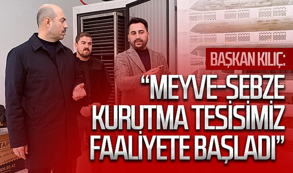 Samsun Terme Belediye Başkanı Ali Kılıç: “Meyve-sebze kurutma tesisimiz faaliyete başladı”
