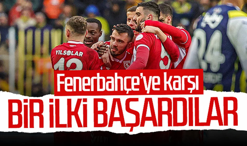 Samsunspor bu sezon Fenerbahçe'ye karşı bir ilki başardı