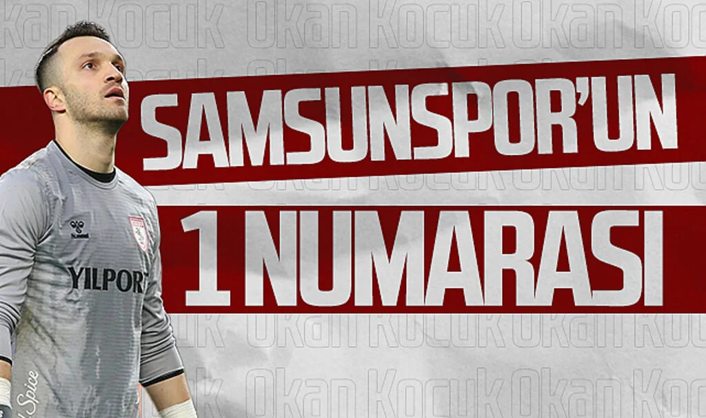 Samsunspor'un 1 numarası Okan Kocuk