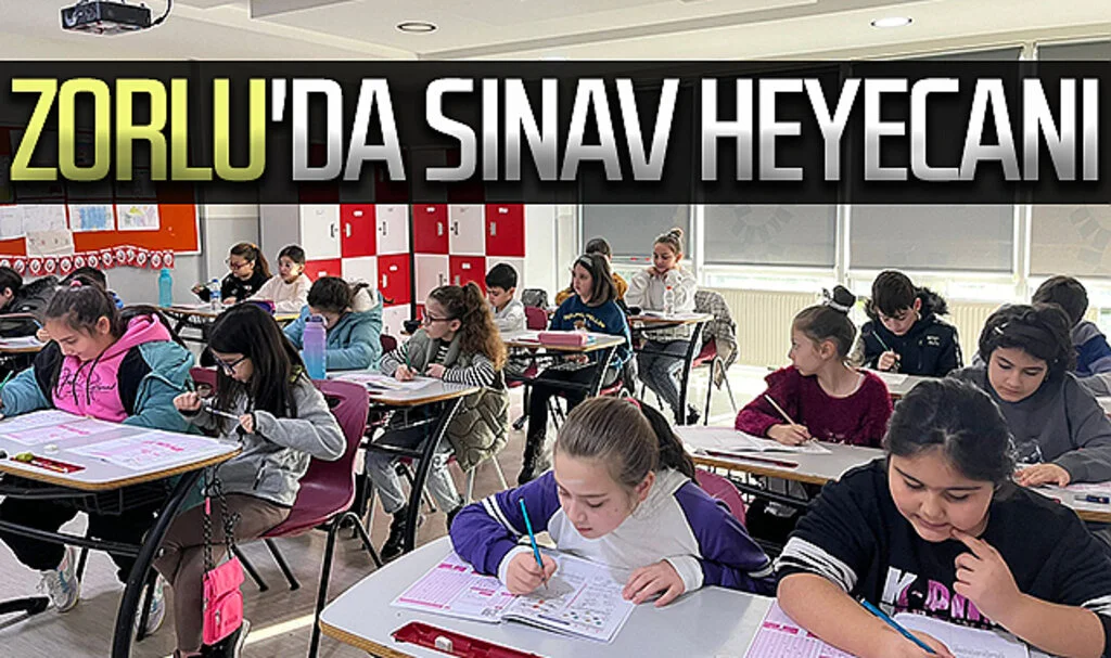 Zorlu Eğitim Kurumları'nda bursluluk sınavı heyecanı