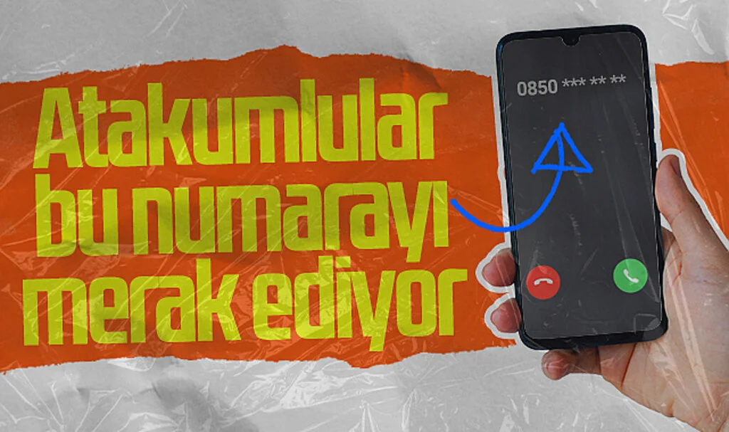 "0850" Atakumlular Bu Numarayı Merak Ediyor!