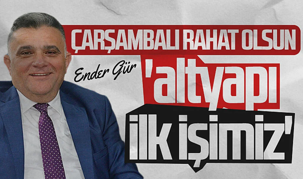 AK Parti Çarşamba Belediye Başkan Adayı Ender Gür. Çarşambalı rahat olsun 'altyapı ilk işimiz'