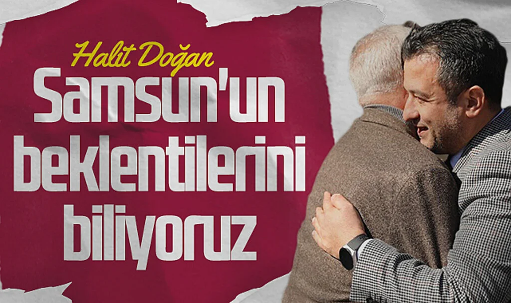 AK Parti Samsun Büyükşehir Adayı Halit Doğan: "Samsun'un beklentilerini biliyoruz"