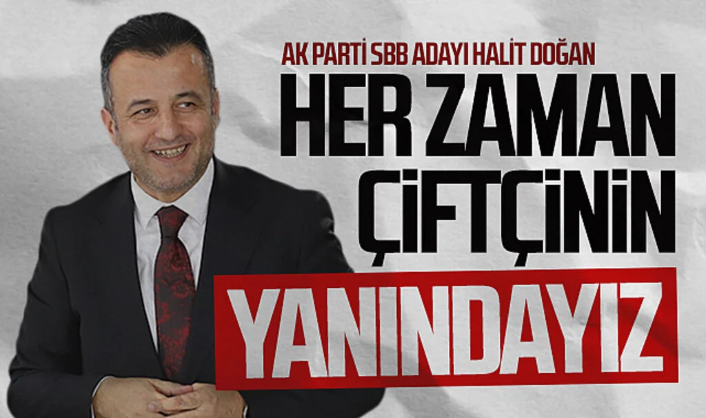 AK Parti Samsun Büyükşehir Belediye Başkan Adayı Halit Doğan: "Her zaman çiftçinin yanındayız"