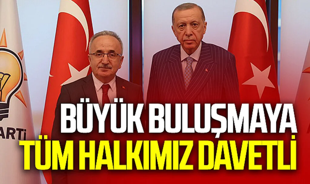 AK Parti Samsun İl Başkanı Mehmet Köse: "Büyük buluşmaya tüm halkımız davetli"