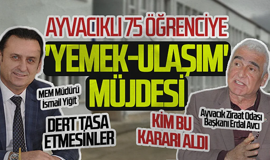 Ayvacıklı 75 öğrenciye 'yemek-ulaşım' müjdesi