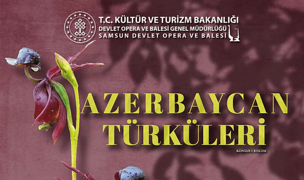 "Azerbaycan Türküleri" 5 Mart'ta Operada