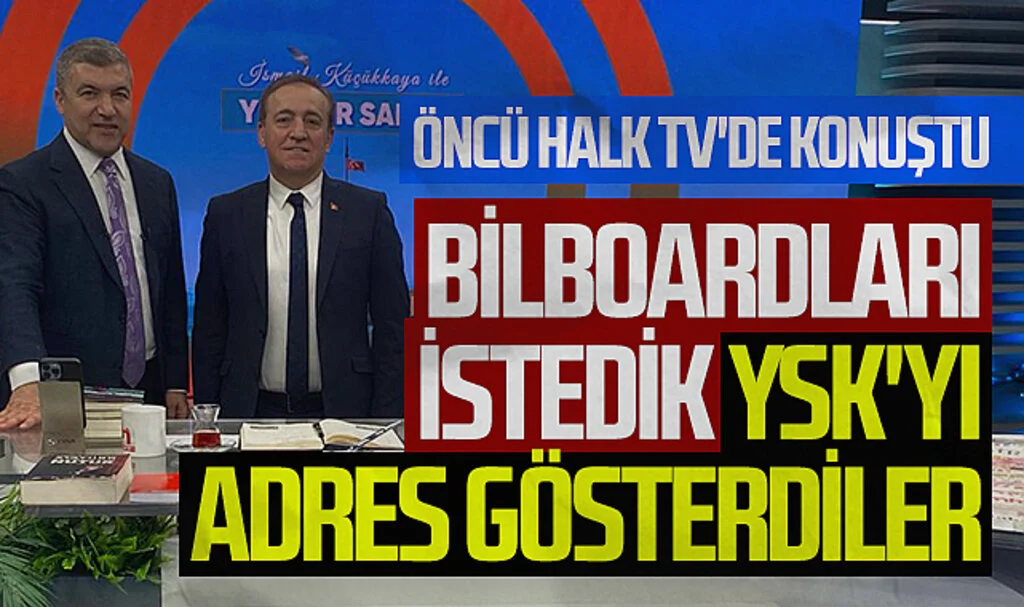 CHP Samsun Büyükşehir Belediye Başkan adayı Cevat Öncü Halk TV'de konuştu: 'Bilboardları istedik  YSK'yı adres gösterdiler' 