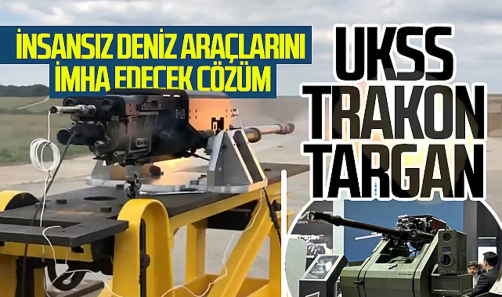 İnsansız deniz araçlarını imha edecek çözüm: 'UKSS Trakon-Targan'