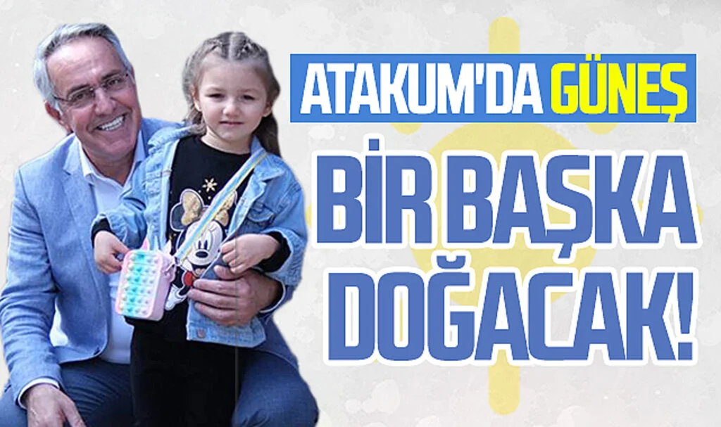 İYİ Parti Atakum Belediye Başkan Adayı Adem Bektaş: "Atakum'da güneş bir başka doğacak!"