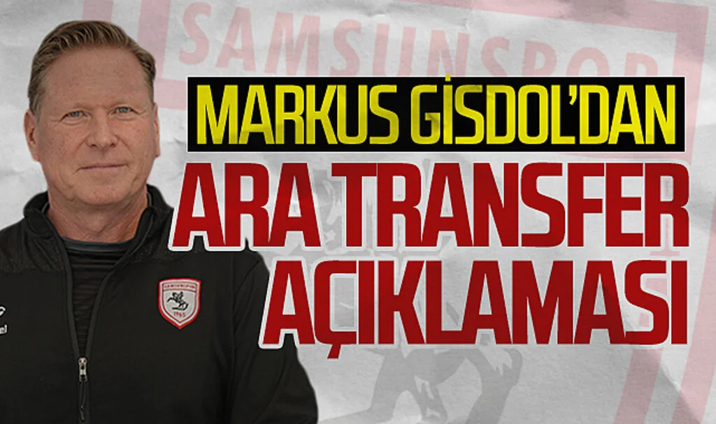 Markus Gisdol: "Ara transferde oyuncu almak ve satmak zor oluyor"
