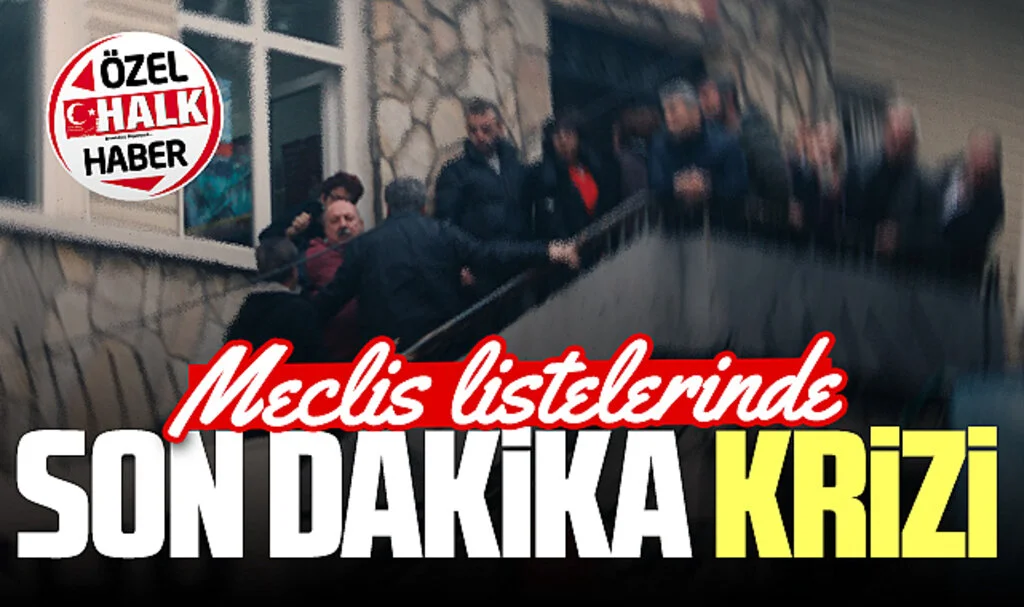 Samsun'da Meclis üyeleri listelerinde son dakika krizi