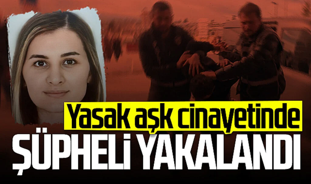 Samsun'da yasak aşk cinayetinin şüphelisi yakalandı