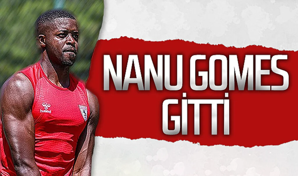 Samsunspor'da Nanu Gomes ile yollar ayrıldı