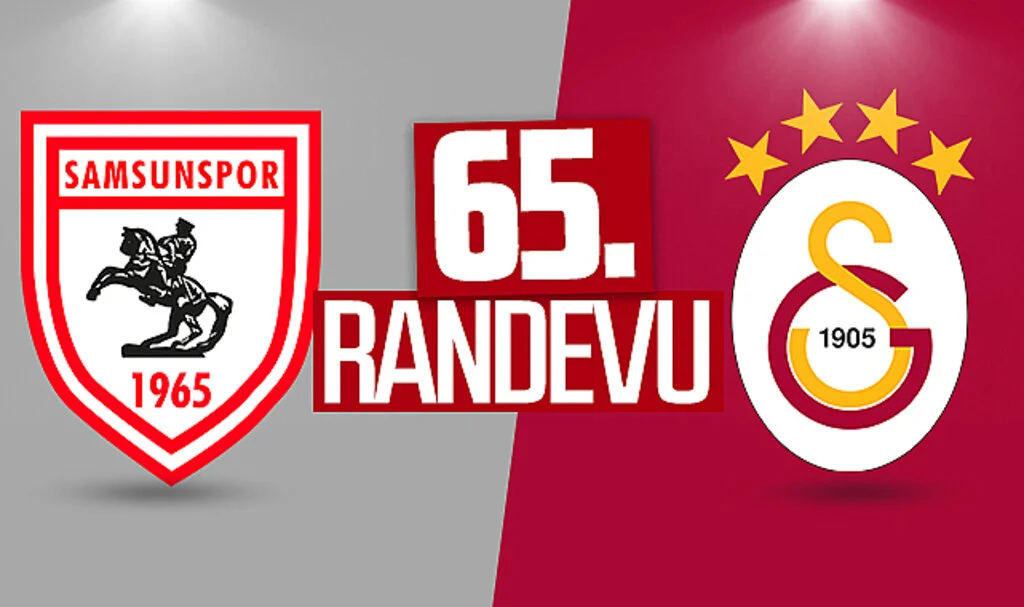 Samsunspor ile Galatasaray 65. kez karşı karşıya geliyor