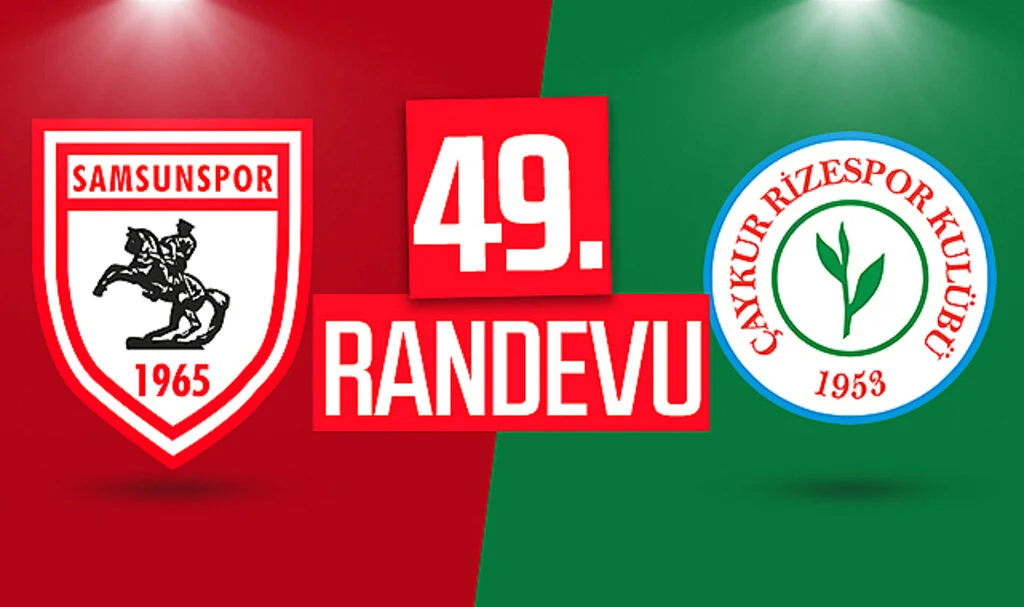 Samsunspor – Rizespor derbisinde 49. randevu