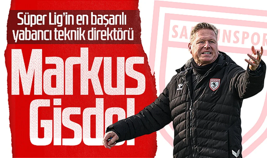 Süper Lig'in Parlayan Yıldızı: Markus Gisdol, Samsunspor'u Zirveye Taşıdı