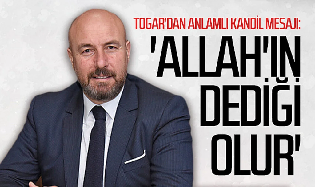Tekkeköy Belediye Başkanı Hasan Togar'dan anlamlı Miraç Kandili mesajı: 'Allah'ın dediği olur'