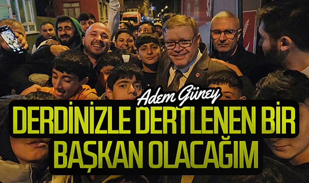 Yeniden Refah Partisi Samsun Büyükşehir Adayı Adem Güney: "Derdinizle dertlenen bir belediye başkanı olacağım"