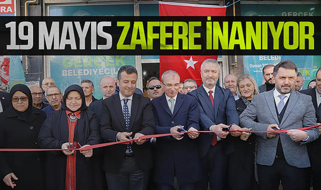 19 Mayıs zafere inanıyor
