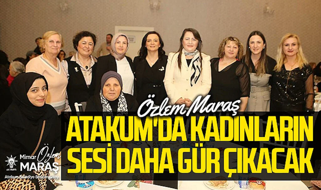AK Parti Atakum Adayı Özlem Maraş: "Atakum'da kadınların sesi daha gür çıkacak "