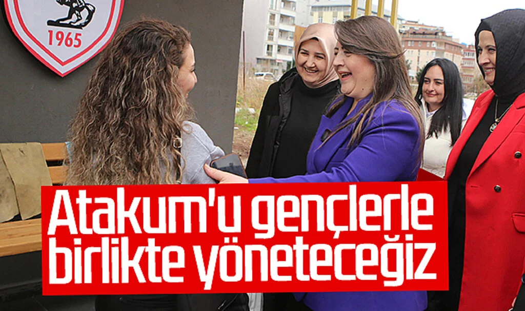 AK Parti Atakum Belediye Başkan Adayı Özlem Maraş: Atakum'u gençlerle birlikte yöneteceğiz
