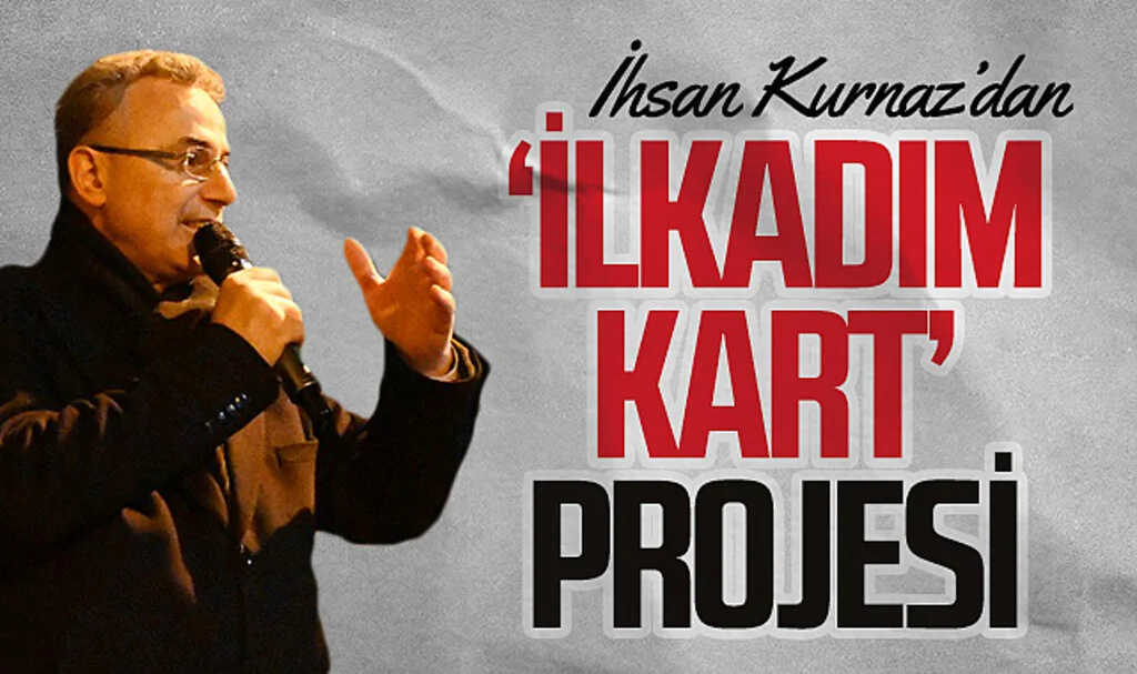 AK Parti İlkadım Adayı İhsan Kurnaz'dan 'İlkadım Kart' projesi