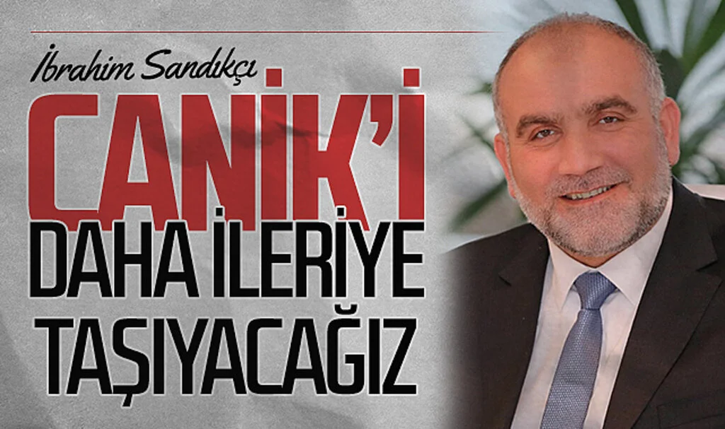 Canik Belediye Başkanı İbrahim Sandıkçı'dan Eser ve Hizmet Vurgusu: Canik'i Daha İleriye Taşıyacağız