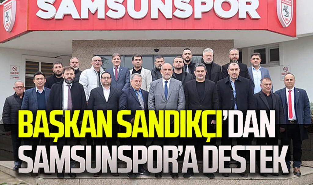 Canik Belediye Başkanı İbrahim Sandıkçı Samsunspor'a ziyaret