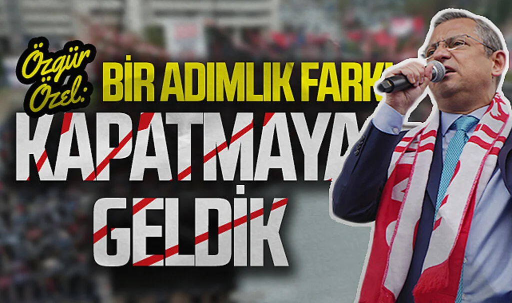 CHP Genel Başkanı Özgür Özel: "İttifakımız Türkiye'de 'Türkiye İttifakı', Samsun'da ise 'Samsun İttifakı'dır"