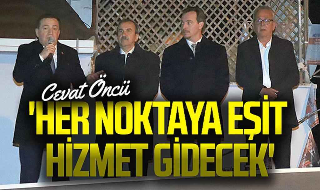 CHP Samsun Büyükşehir Adayı Cevat Öncü: 'Her noktaya eşit hizmet gidecek'