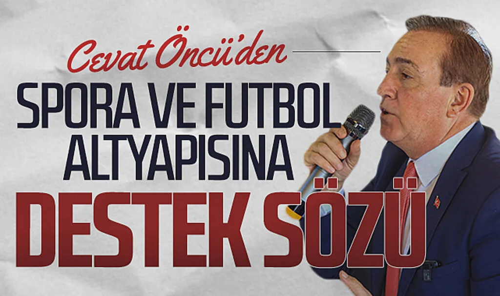 CHP Samsun Büyükşehir Belediye Başkan Adayı Cevat Öncü: "Samsun'da sporu ve futbol altyapısını destekleyeceğiz"