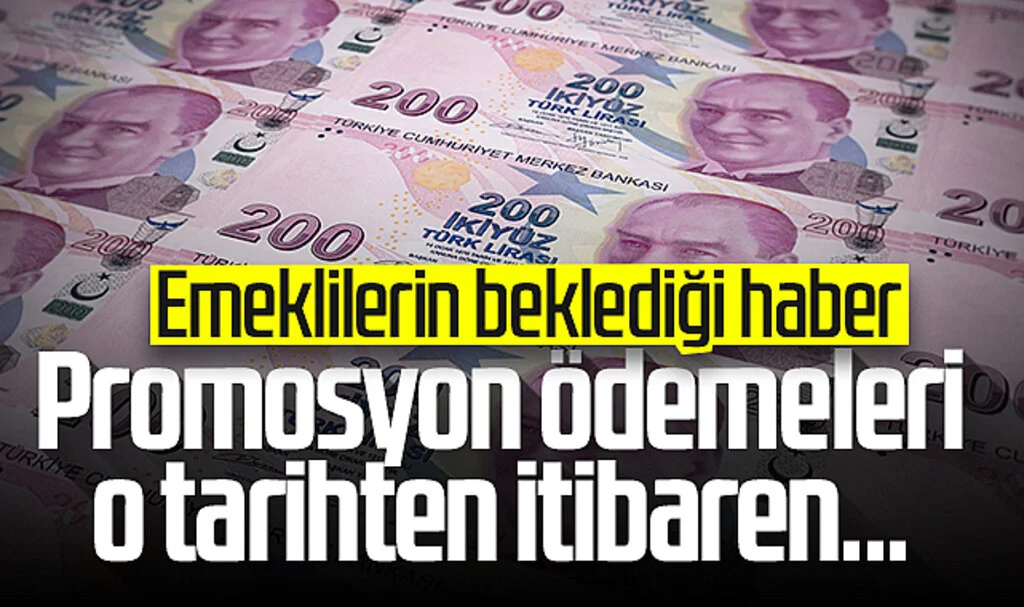 Emeklilerin promosyon ödeme tarihi açıklandı