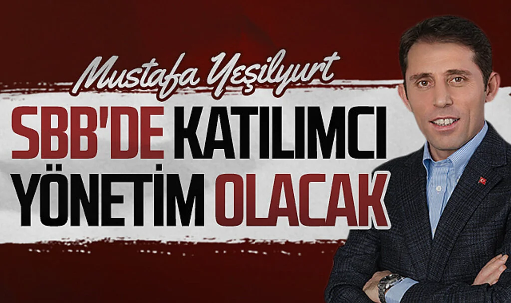 Gelecek Partisi SBB Başkan Adayı Mustafa Yeşilyurt: Samsun Büyükşehir Belediyesi'nde katılımcı yönetim olacak 