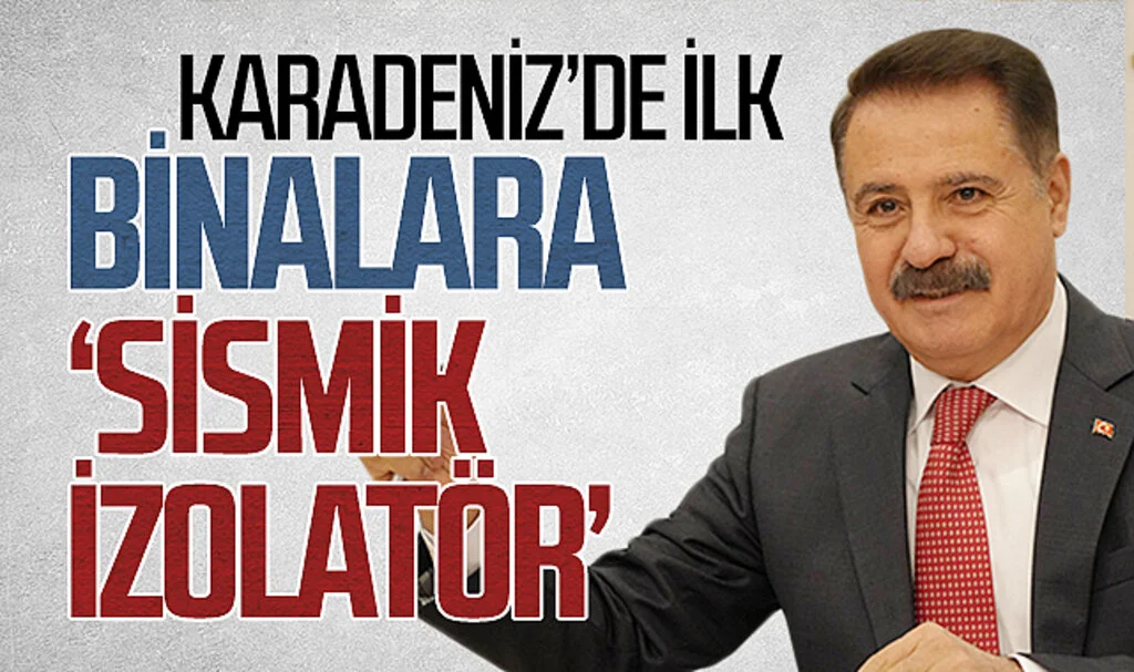 Karadeniz'de ilk: Binalara 'sismik izolatör' konulması gündemde