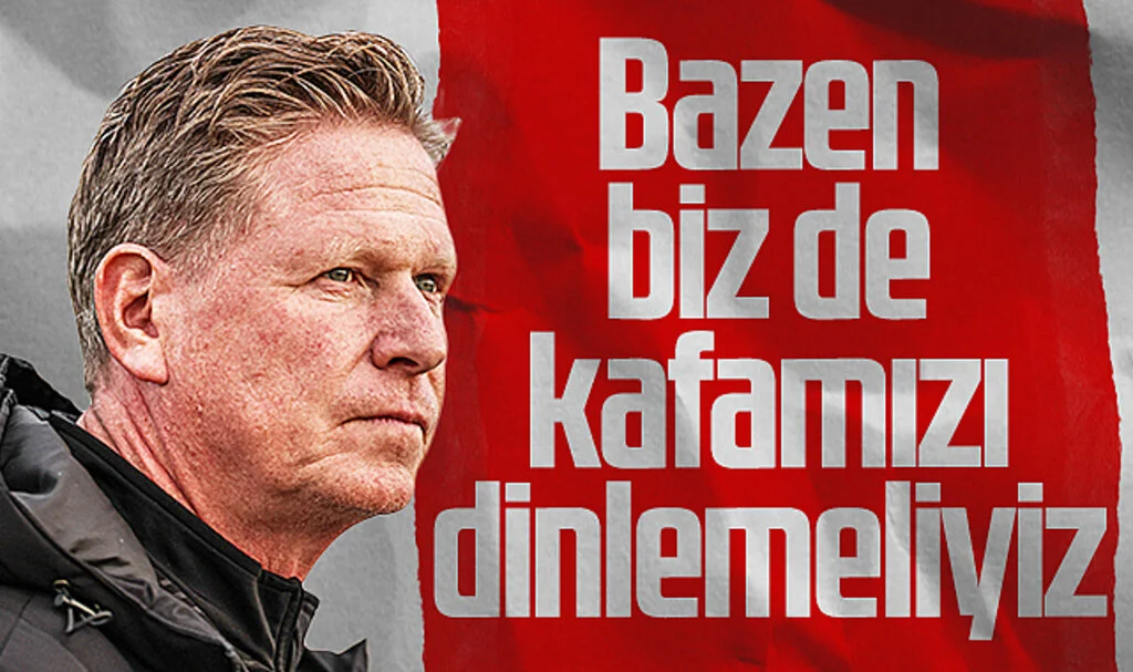 Markus Gisdol: 'Bazen biz de kafamızı dinlemeliyiz'